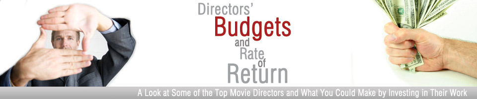 Directors Budgets and Rate of Return Header